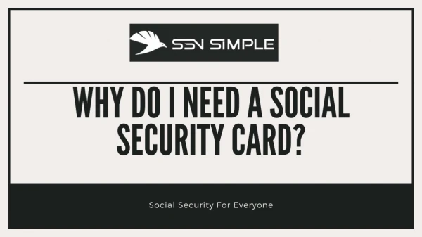 Why do i need a social security card ssn simple