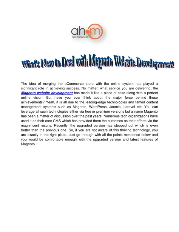 What's New to Deal with Magento Website Development!