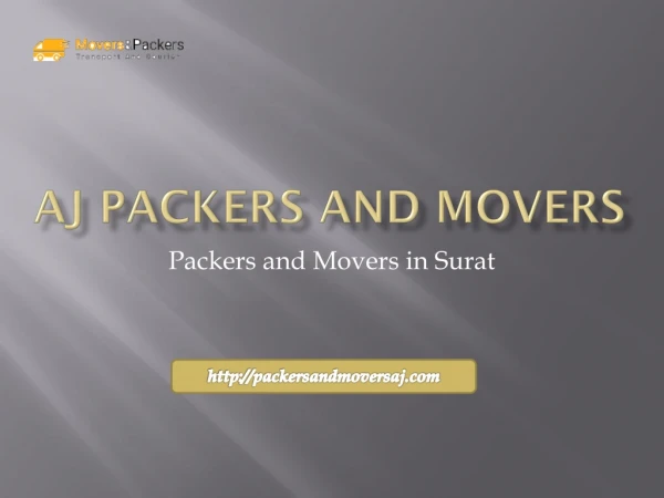 AJ Packers and Movers | Best Packers and Movers in Surat