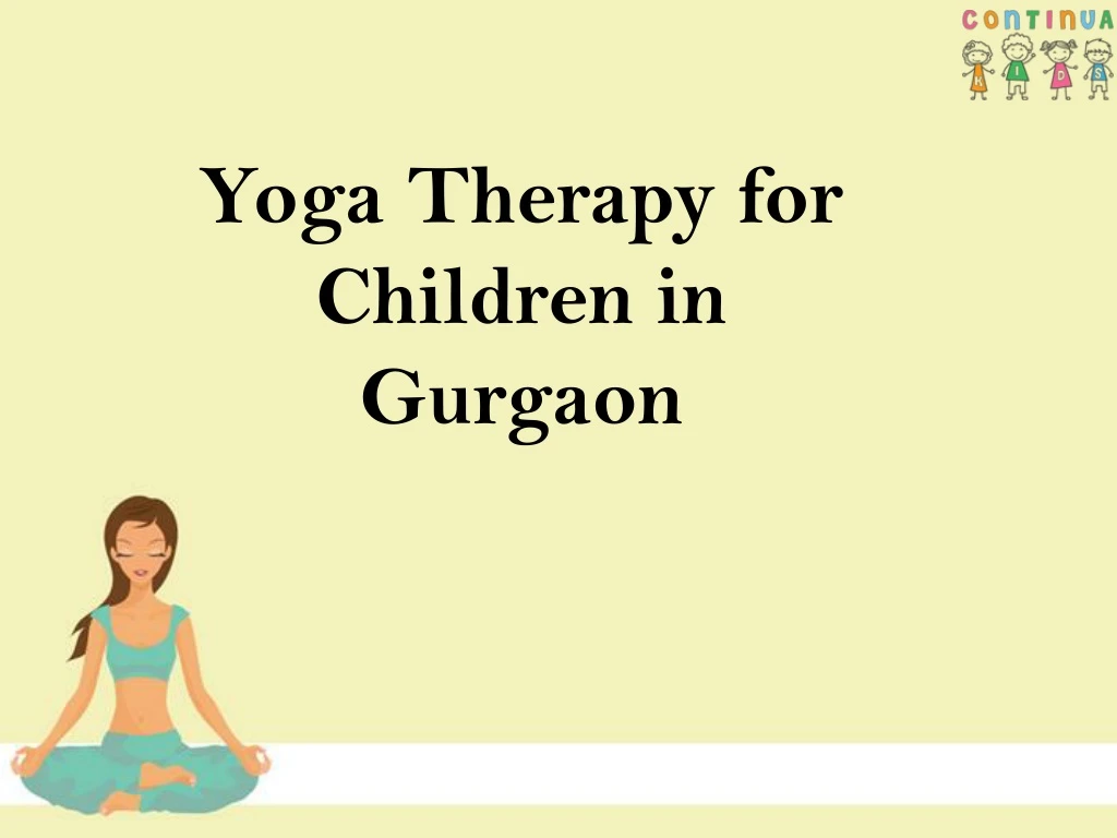 yoga therapy for children in gurgaon