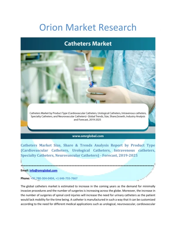 Catheters Market Segmentation, Forecast, Market Analysis, Global Industry Size and Share to 2025
