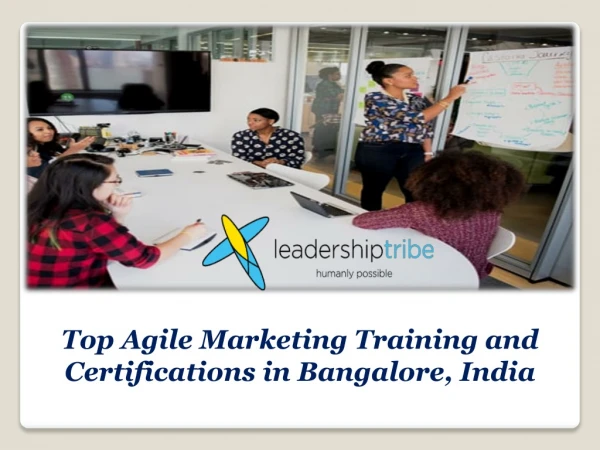 Top Agile Marketing Training and Certifications in Bangalore, India