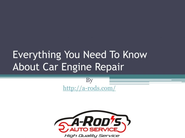 Everything You Need To Know About Car Engine Repair