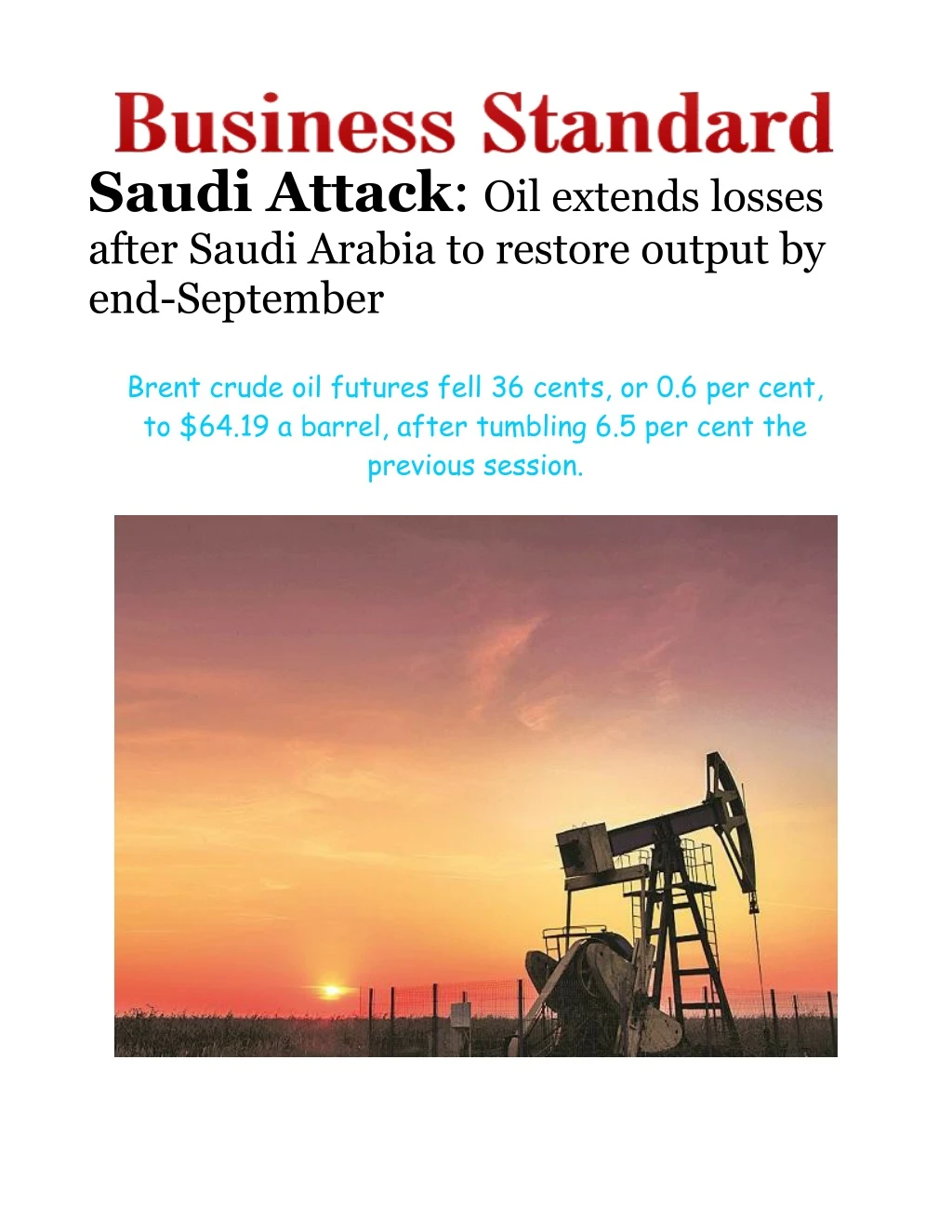 saudi attack oil extends losses after saudi