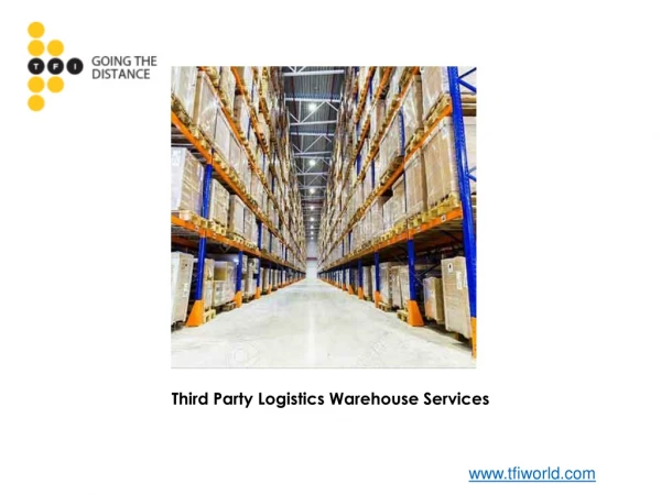 Third Party Logistics Warehouse Services