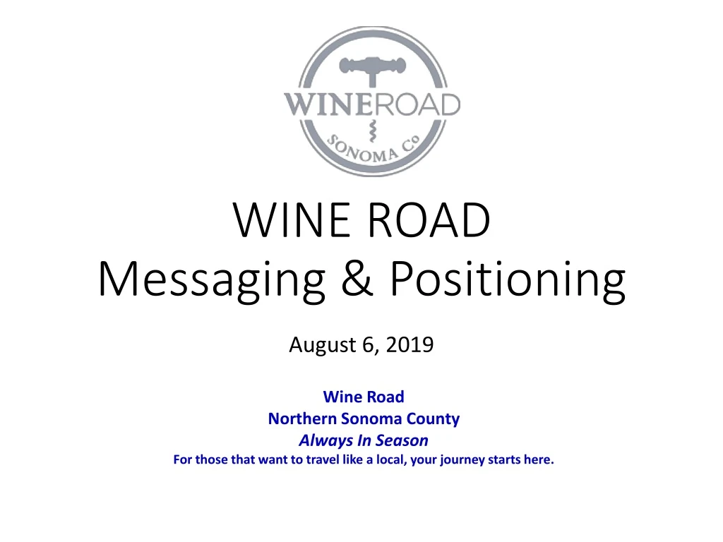 wine road messaging positioning
