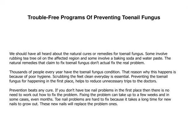 Trouble-Free Programs Of Preventing Toenail Fungus