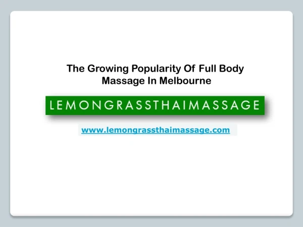 The Growing Popularity Of Full Body Massage In Melbourne