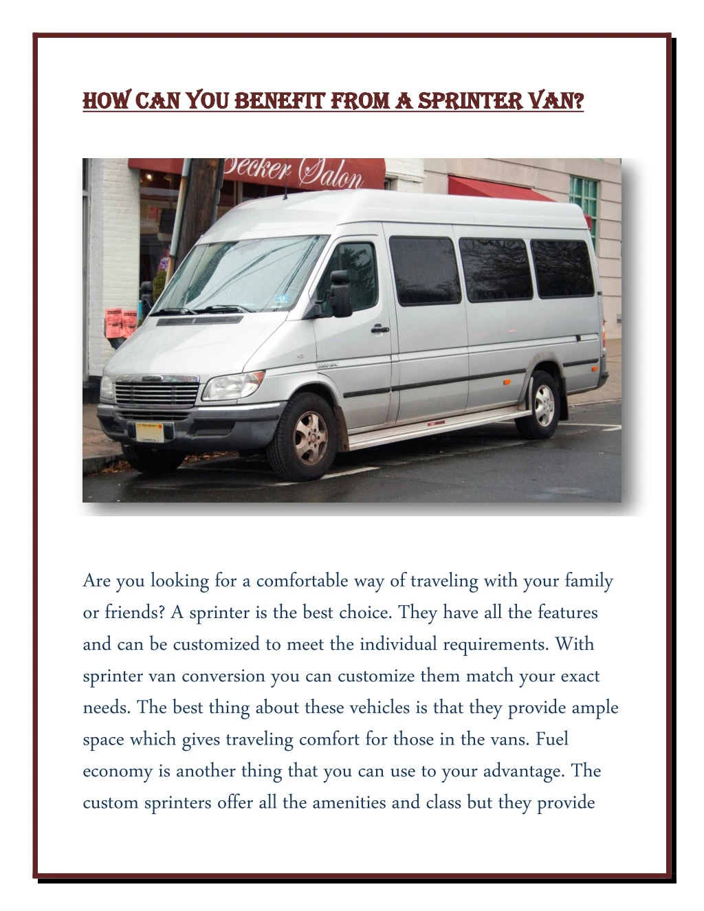 how can you benefit from a sprinter