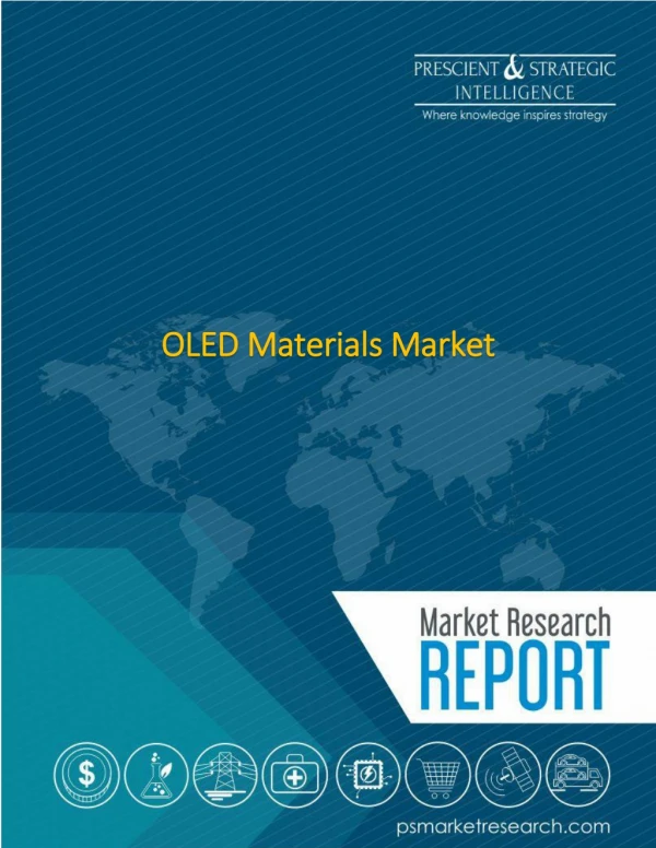 What are the evolving opportunities for the players in the OLED Materials market?