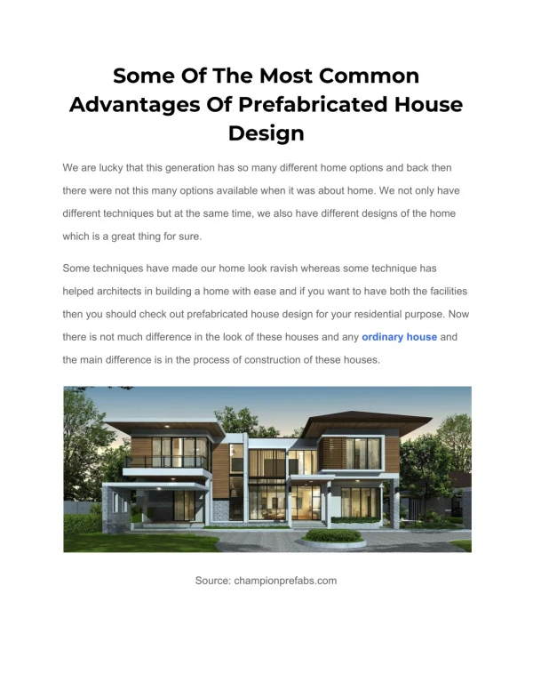 Some Of The Most Common Advantages Of Prefabricated House Design