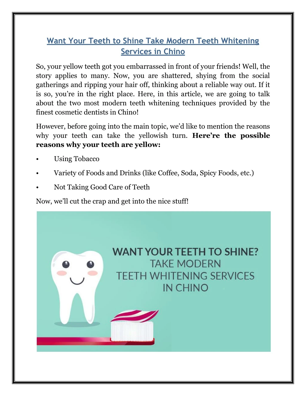 want your teeth to shine take modern teeth