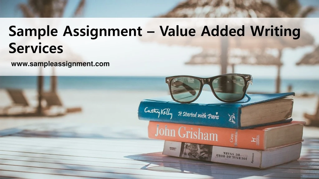 sample assignment value added writing services