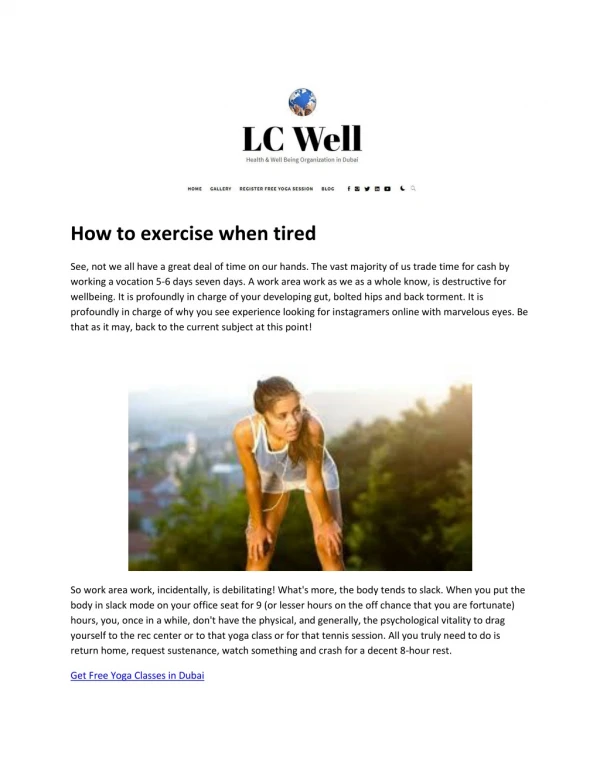 How to exercise when tired