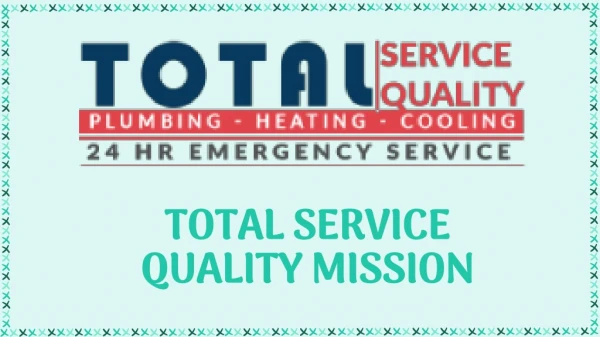 total service quality mission