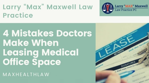 4 Mistakes Doctors Make When Leasing Medical Office Space