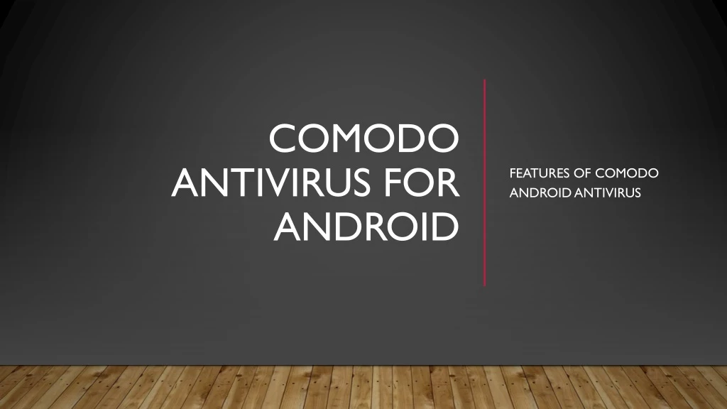 comodo antivirus for android