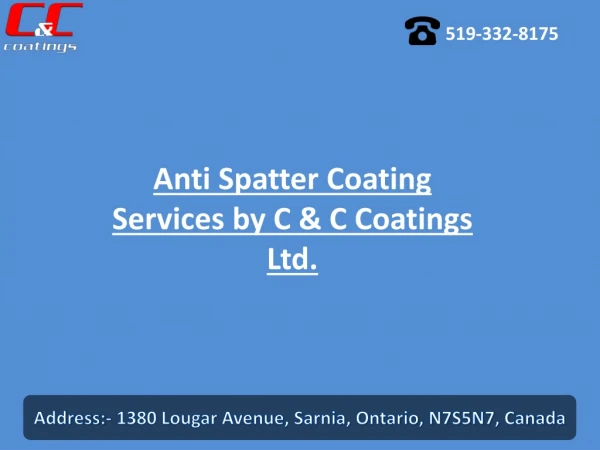 Anti Spatter Coating Services