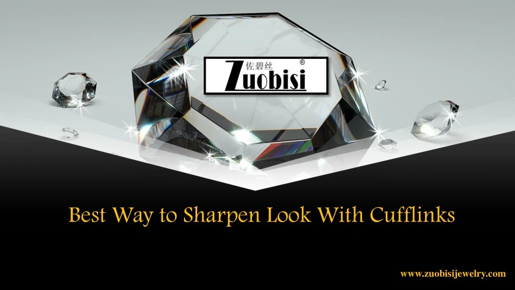 best way to sharpen look with cufflinks