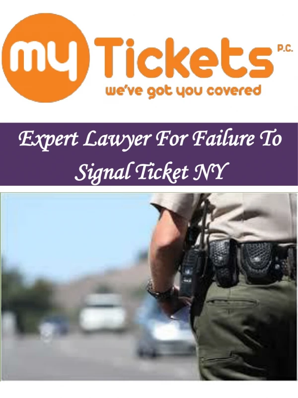 Expert Lawyer For Failure To Signal Ticket NY