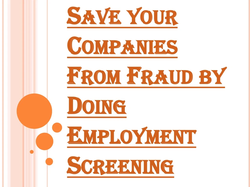 save your companies from fraud by doing employment screening