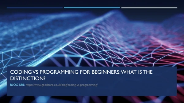 Coding vs Programing – What’s the Difference?