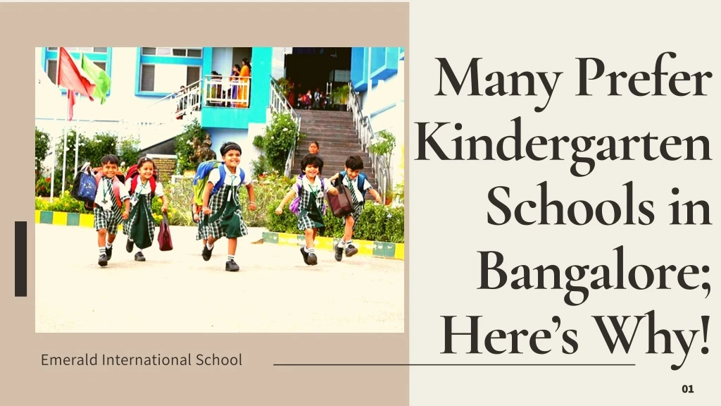 many prefer kindergarten schools in bangalore