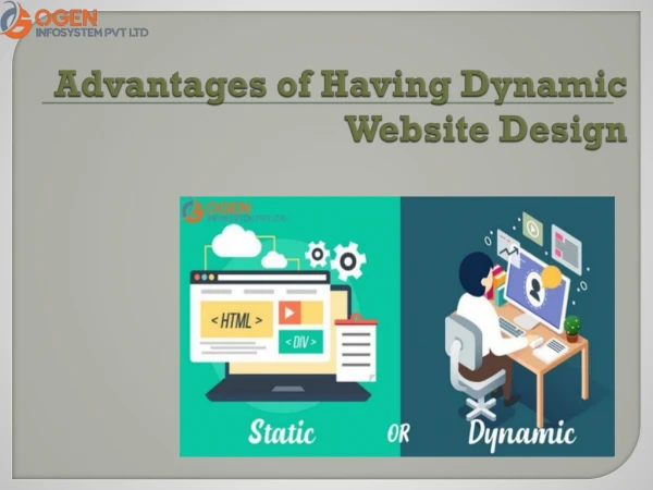 Advantages of Having Dynamic Website Design