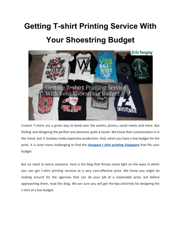 Getting T-shirt Printing Service With Your Shoestring Budget