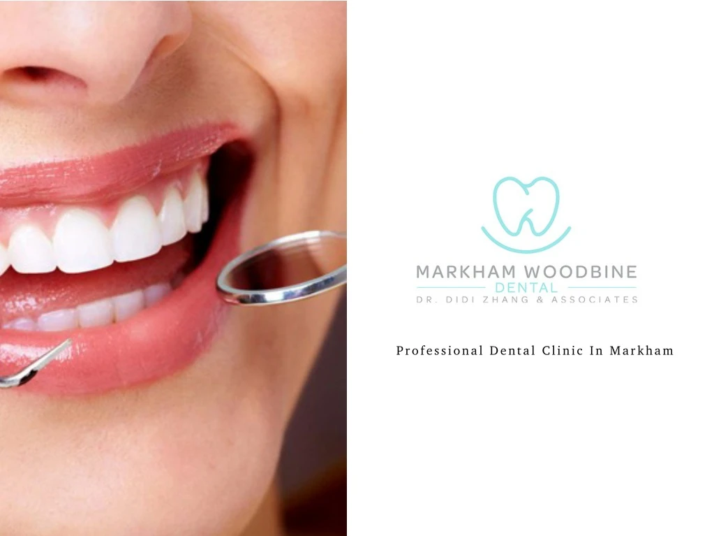professional dental clinic in markham