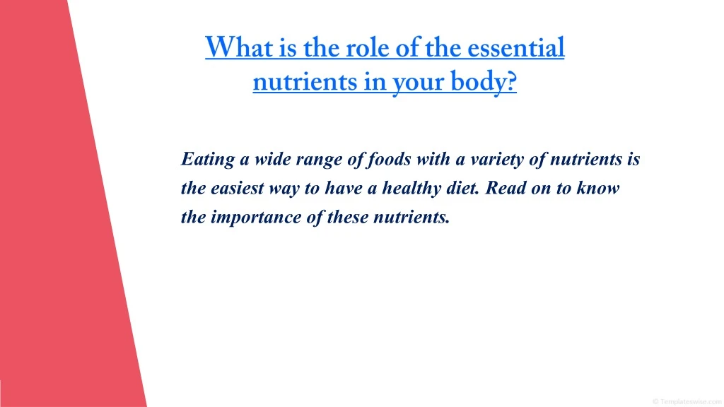 what is the role of the essential nutrients