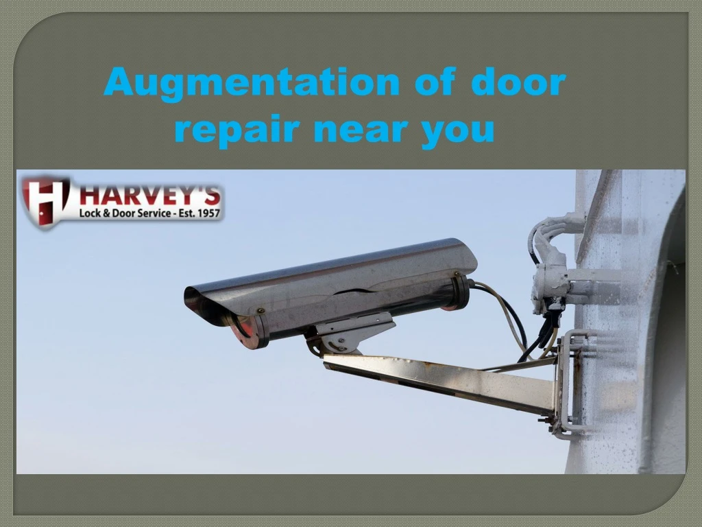 augmentation of door repair near you