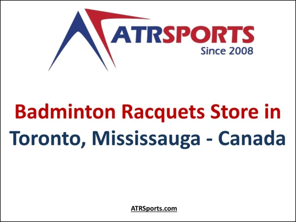 Buy Online Badminton Racquets in Toronto, Mississauga Canada - ATR Sports