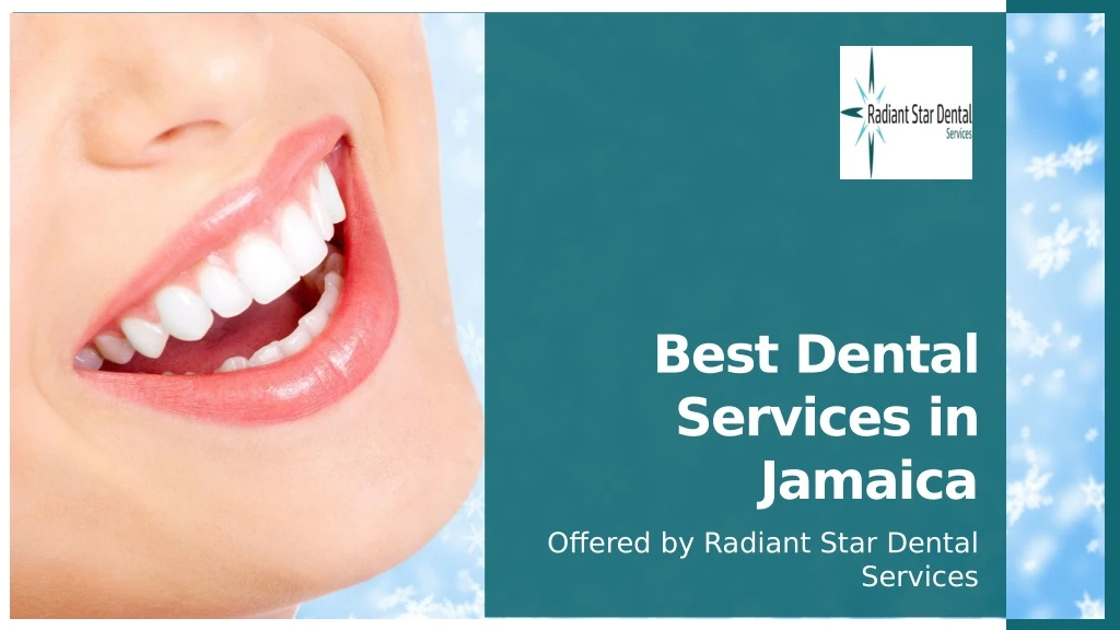 best dental services in jamaica
