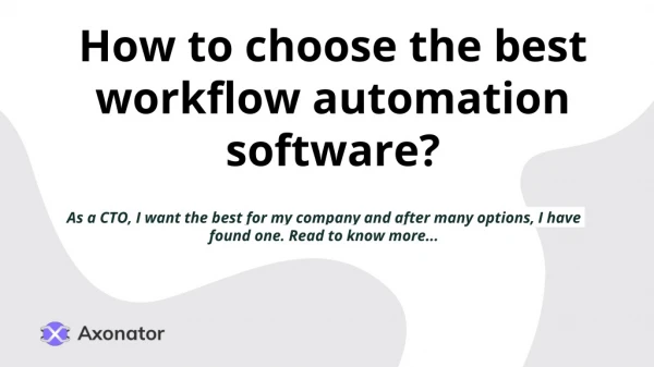 How to choose the best workflow automation software ?