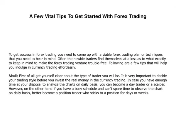 A Few Vital Tips To Get Started With Forex Trading