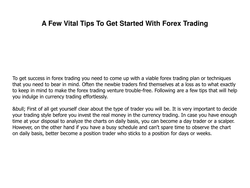 a few vital tips to get started with forex trading
