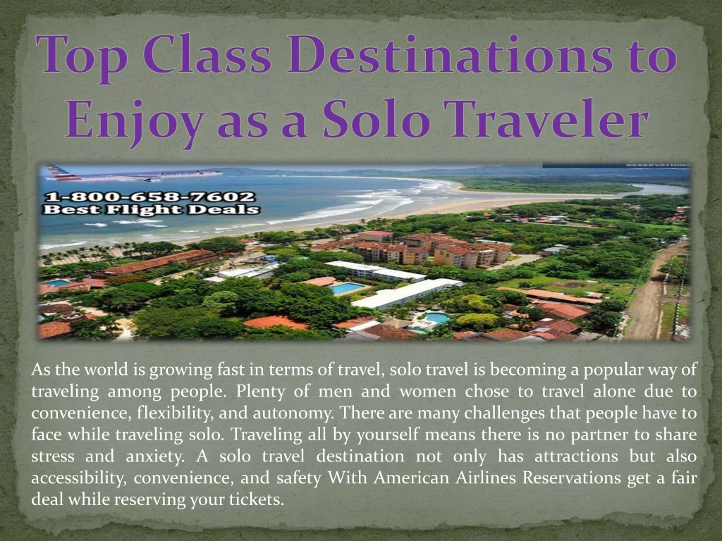 top class destinations to enjoy as a solo traveler