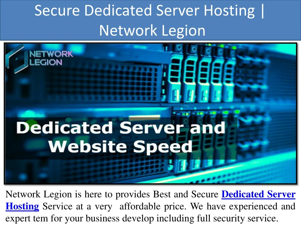 secure dedicated server hosting network legion