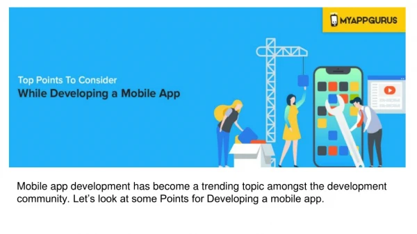 Top Points to Consider While Developing a Mobile App