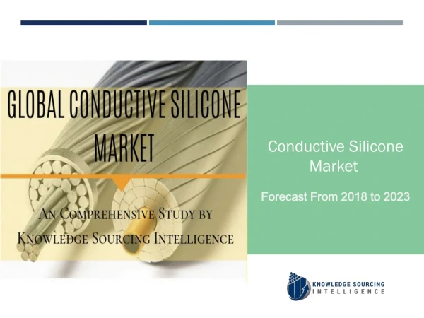Conductive Silicone Market To Be Worth US$4.696 billion by 2023