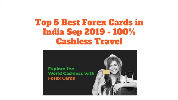 Top 5 Best Forex Cards in India Sep 2019 - 100% Cashless Travel