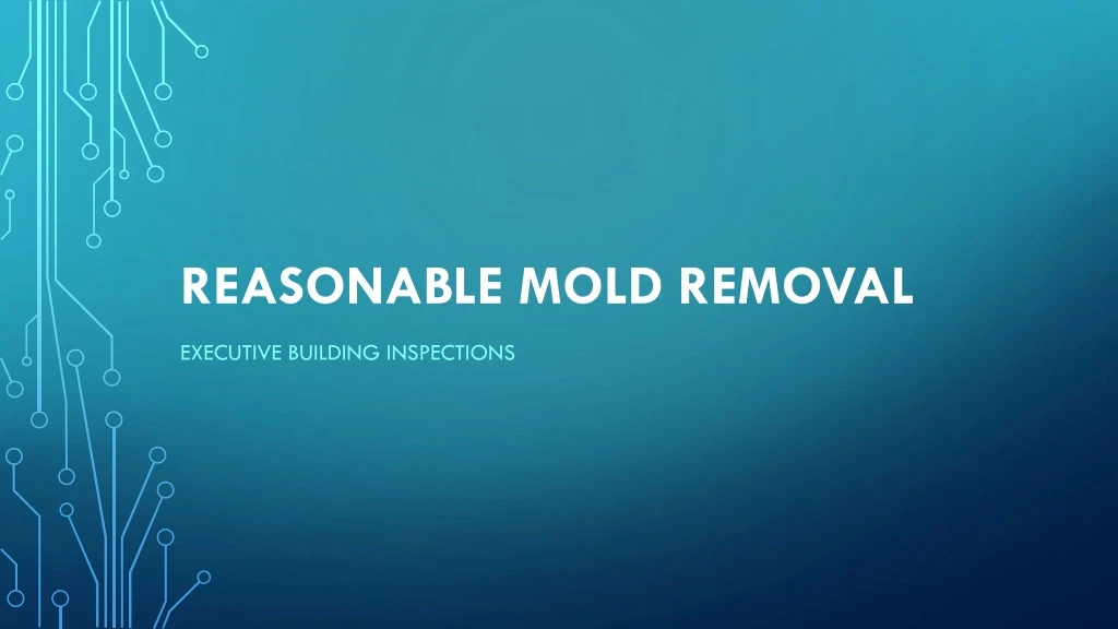 reasonable mold removal