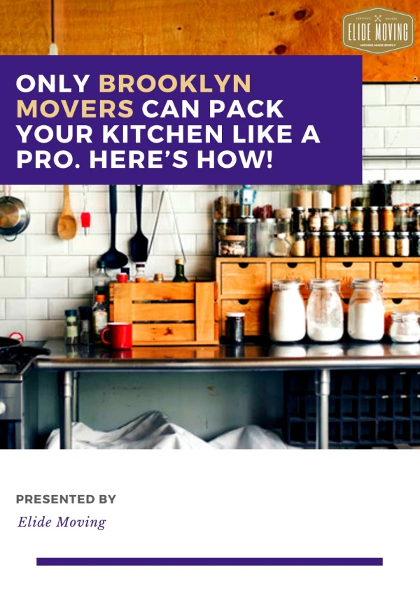 Only Brooklyn Movers Can Pack Your Kitchen Like a Pro. Here’s How!