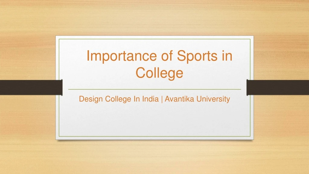 importance of sports in college