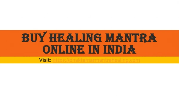 Buy healing Mantra online in India