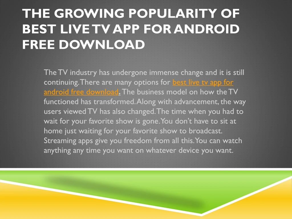 the growing popularity of best live tv app for android free download