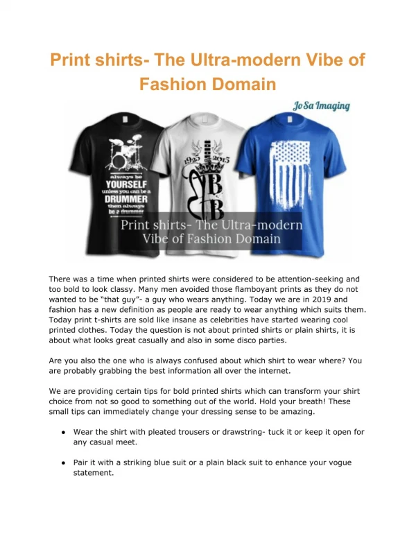 Print shirts- The Ultra-modern Vibe of Fashion Domain
