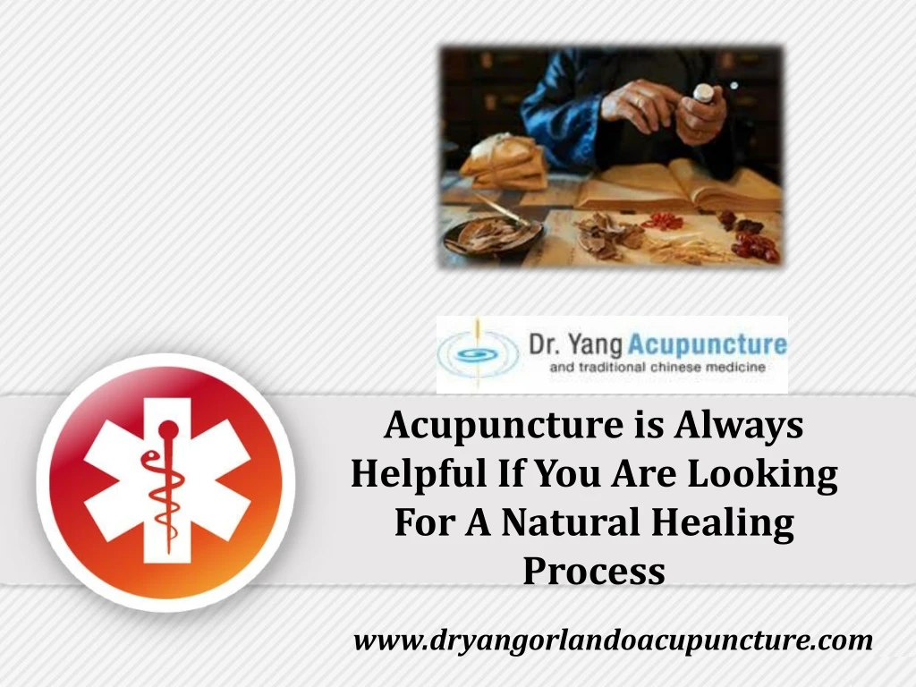 acupuncture is always helpful if you are looking