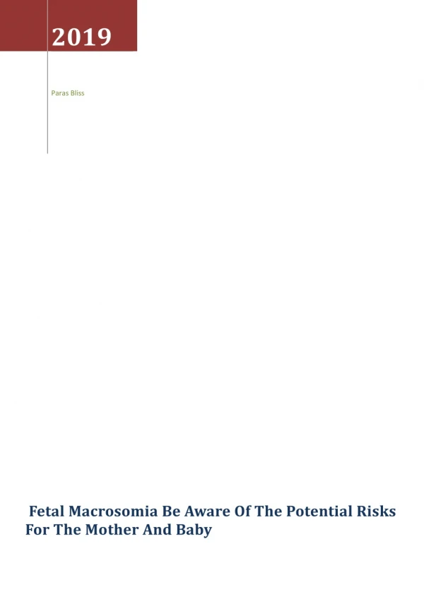 Fetal Macrosomia Be Aware Of The Potential Risks For The Mother And Baby